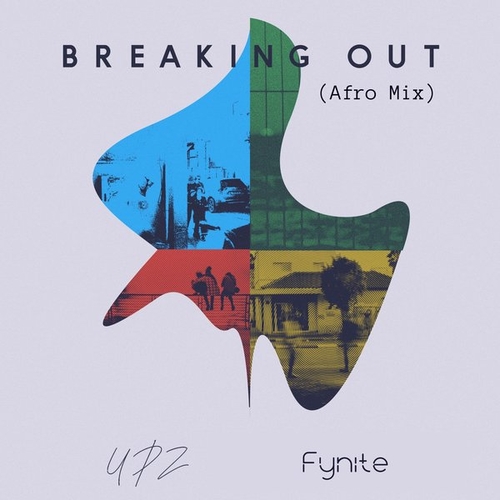 UPZ, Fynite - Breaking Out (Afro Mix) [sw-060A]